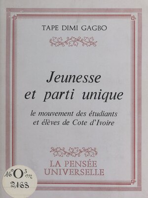 cover image of Jeunesse et parti unique
